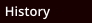 History
