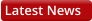 Latest News